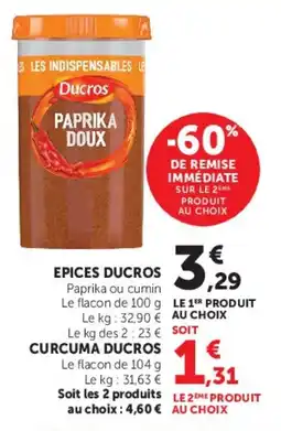 Super U Epices ducros offre