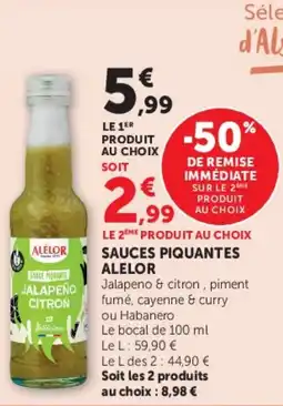 Super U Sauces piquantes alelor offre
