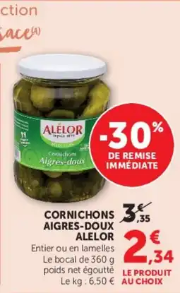 Super U Cornichons aigres-doux alelor offre