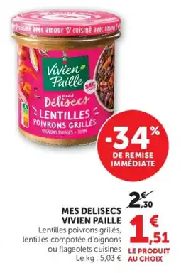 Super U Mes delisecs vivien paille offre