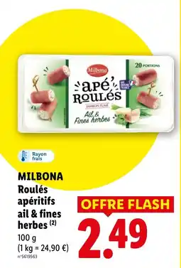 Lidl MILBONA Roulés apéritifs ail & fines herbes offre