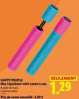 Lidl HAPPY PEOPLE Max Liquidator mini canon à eau offre