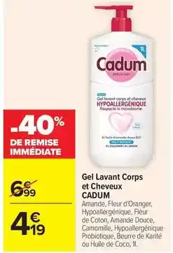 Carrefour Cadum - gel lavant corps et cheveux offre