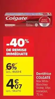 Carrefour Colgate - dentifrice offre