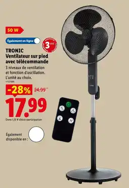Lidl TRONIC Ventilateur sur pied avec télécommande offre