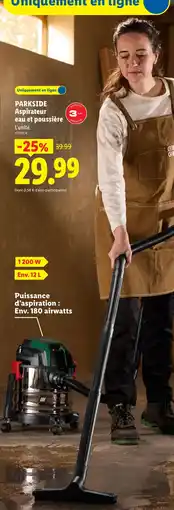 Lidl PARKSIDE Aspirateur eau et poussière offre