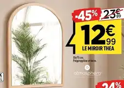 Centrakor Le miroir thea offre