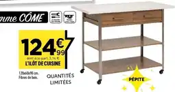 Centrakor L'ilot de cuisine offre