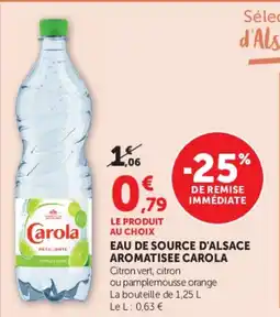Super U Eau de source d'alsace aromatisee carola offre