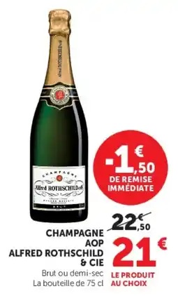 Super U Champagne aop alfred rothschild & cie offre