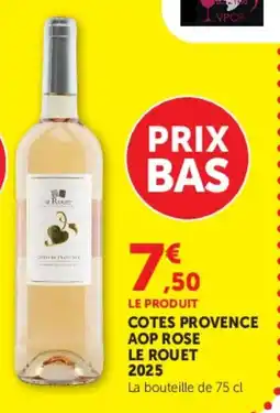 Super U Cotes provence aop rose le rouet 2025 offre