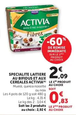 Super U Specialite laitiere au bifidus et aux cereales activia offre