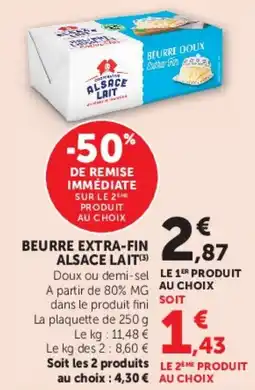 Super U Beurre extra-fin alsace lait offre