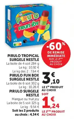 Super U Pirulo tropical surgele nestle offre