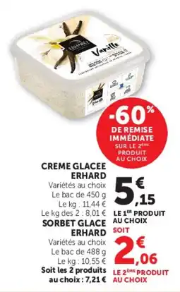 Super U Creme glacee erhard offre