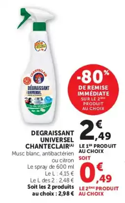 Super U Degraissant universel chanteclair offre
