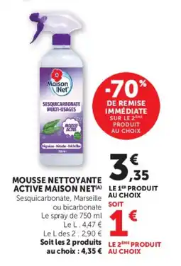 Super U Mousse nettoyante active maison net offre