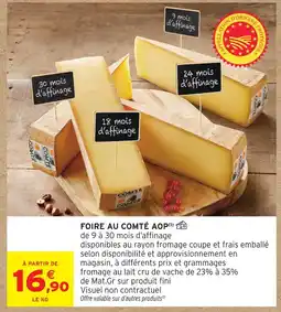 Intermarché Express Foire au comté aop offre