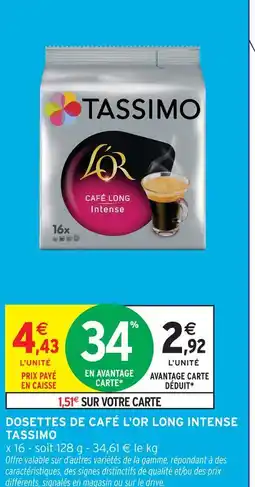 Intermarché Express Tassimo dosettes de café l'or long intense offre
