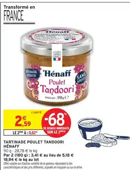 Intermarché Express Hénaff tartinade poulet tandoori offre