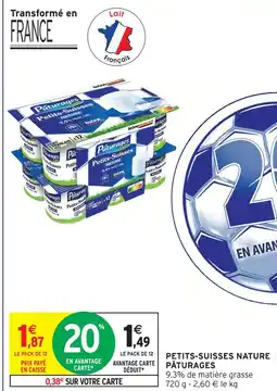 Intermarché Express Pâturages petits-suisses nature offre
