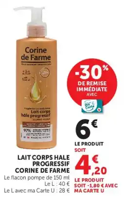 Super U Lait corps hale progressif corine de farme offre