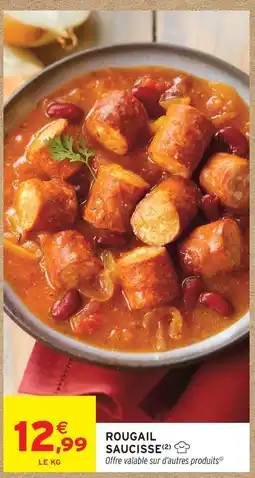 Intermarché Express Rougail saucisse offre