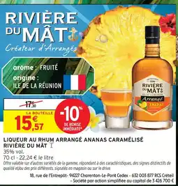 Intermarché Express Rivière du mât liqueur au rhum arrangé ananas caramélisé offre