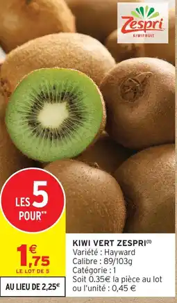 Intermarché Express Zespri kiwi vert offre