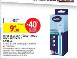 Intermarché Express Labell brosse à dent électrique rechargeable offre