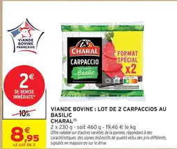 Intermarché Express Charal viande bovine : lot de 2 carpaccios au basilic offre