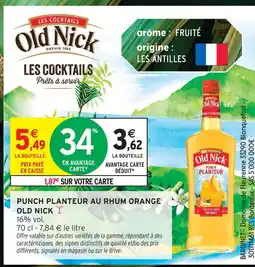 Intermarché Express Old nick punch planteur au rhum orange offre