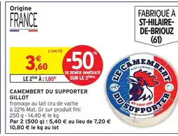 Intermarché Gillot camembert du supporter offre