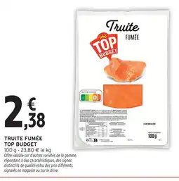 Intermarché Express Top budget truite fumée offre