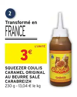 Intermarché Carabreizh squeezer coulis caramel original au beurre salé offre