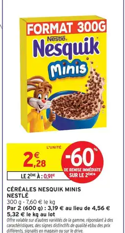 Intermarché Nestlé céréales nesquik minis offre
