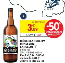 Intermarché Brasserie lancelot bière blanche ipa offre