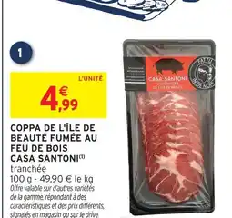 Intermarché Casa santoni coppa de l'île de beauté fumée au feu de bois offre