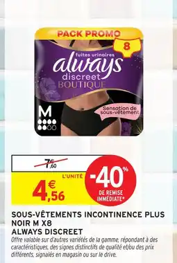 Intermarché Always discreet sous-vêtements incontinence plus noir m x8 offre
