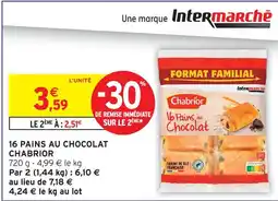 Intermarché Chabrior 16 pains au chocolat offre