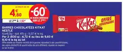 Intermarché Nestlé kitkat barres chocolatées offre