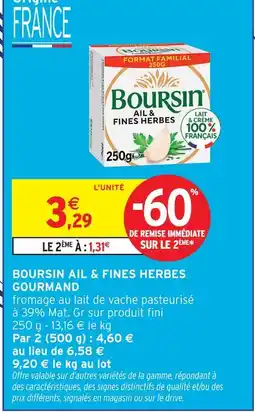 Intermarché Boursin ail & fines herbes gourmand offre