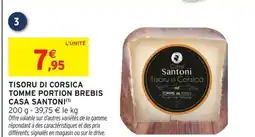 Intermarché Casa santoni tisoru di corsica tomme portion brebis offre
