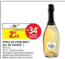 Intermarché Val de france perle de cidre brut offre