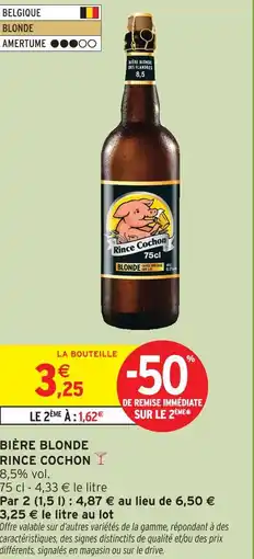 Intermarché Rince cochon bière blonde offre