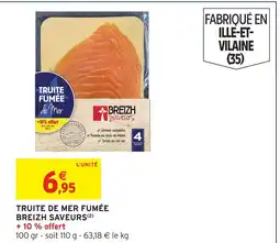 Intermarché Breizh saveurs truite de mer fumée offre