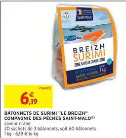 Intermarché Compagnie des pêches saint-malo bâtonnets de surimi le breizh offre