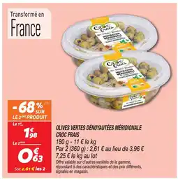 Netto Croc frais olives vertes dénoyautées méridionale offre