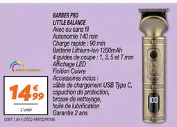 Netto Little balance barber pro offre