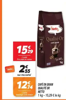 Netto Netto café en grain qualité or offre